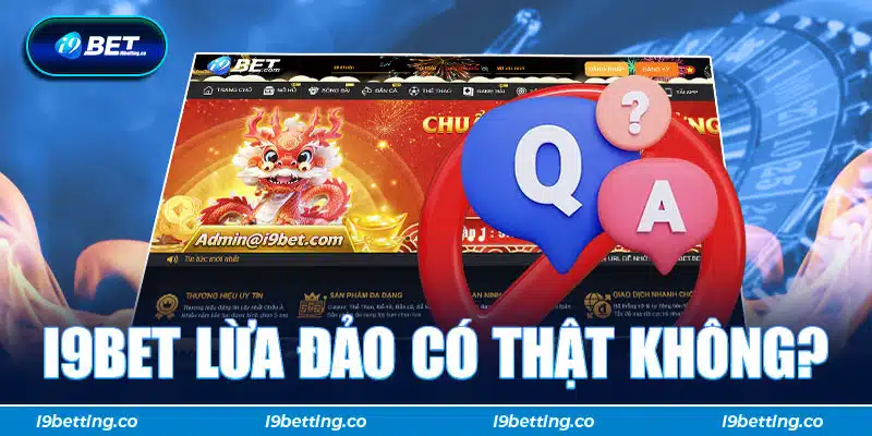 i9bet lừa đảo